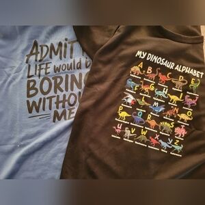 My Dinosaur Alphabet Kids Tee - & Blu "Admit It Life Would Be Boring Without Me"